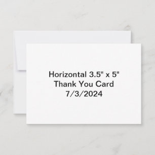 Horizontal 3.5" x 5" Danke Karte 7/3/2024