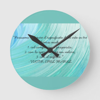 Horloge avec sagesse italienne