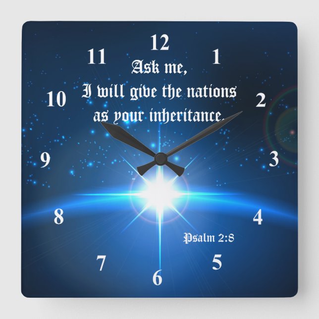 Horloge Carrée 2:8 de psaume je donnerai des nations comme votre (Recto)