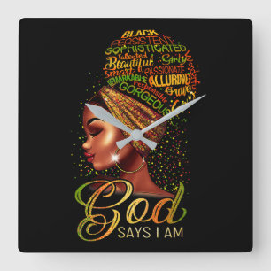 Horloge Carrée African American Girl God Says I Am Black Pride