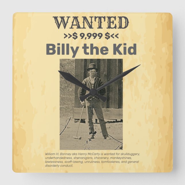 Horloge Carrée Billy le gosse 🤠 RÉCOMPENSE RECHERCHÉE (Recto)