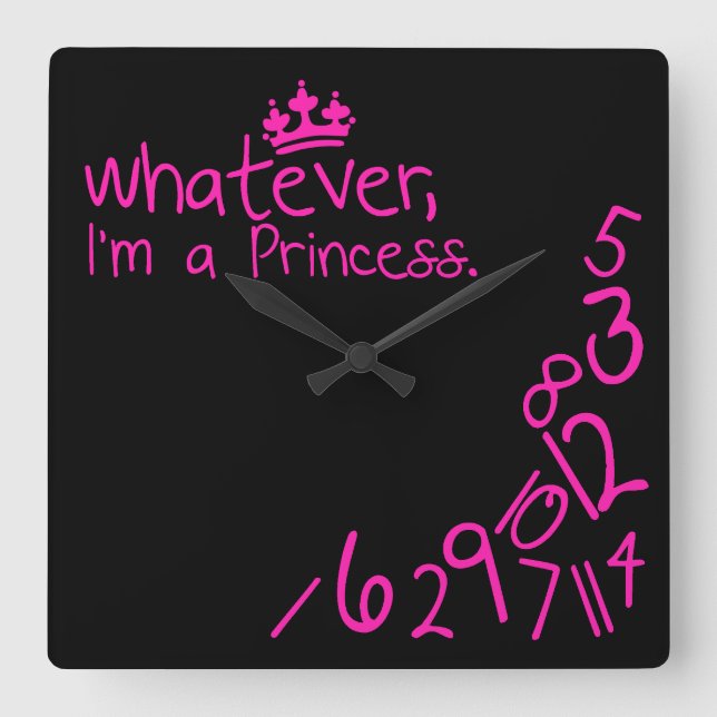 Horloge Carrée Celui qui, je sois une princesse (Recto)