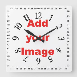 Horloge Carrée Clock template - Square & numbers - Add your Image