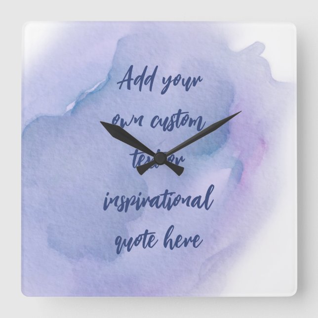Horloge Carrée Créez votre propre devis de motivation aquarelle (Recto)