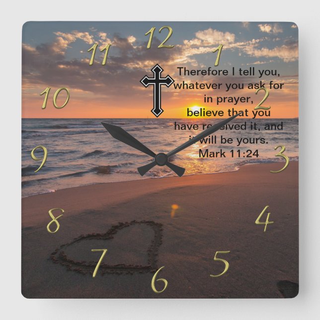 Horloge Carrée Croix de foi chrétienne avec Mark 11:24 (Recto)