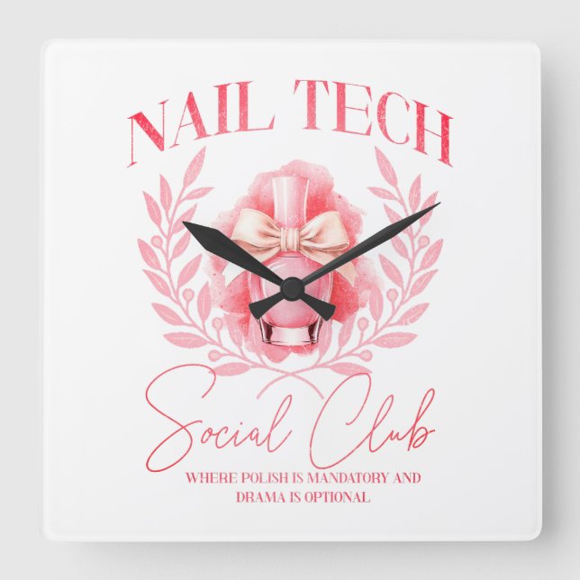 Horloge Carrée Cute Nail tech Coquette Nail Polonais Social Club (Recto)