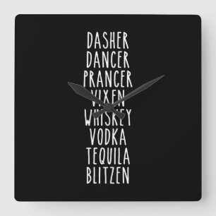 Horloge Carrée Dasher Dancer Prancer Vixen Whiskey Vodka