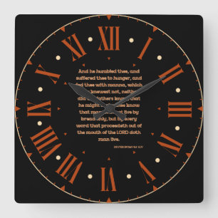 Horloge Carrée Deutéronome 8:3 KJV Bible Verse Roman Numéros