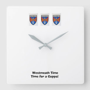 Horloge Carrée Étaient sur Westmeath Time-Time pour un Cuppa.