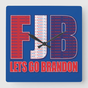 Horloge Carrée FJB laisse aller Brandon