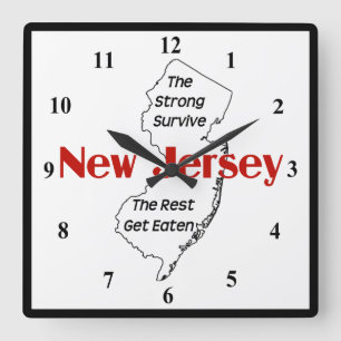 Horloge Carrée Funny New Jersey : Strong Survive Vive Reste Get E