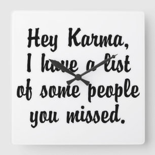 Horloge Carrée Hey Karma...