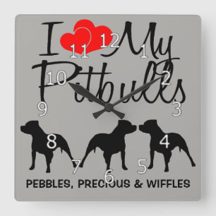 Horloge Carrée I Love My THREE Pitbulls