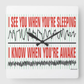 Horloge Carrée I See You When You're Sleeping Clock
