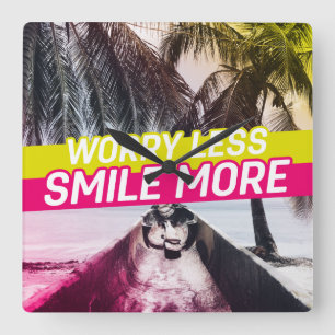 Horloge Carrée Inquiète Moins, Souriez Plus