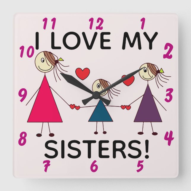 Horloge Carrée J'ADORE MES SOEURS BONNES Soeurs Chiffres (Recto)