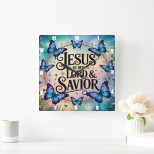 Horloge Carrée Jésus est mon Seigneur et le Papillon Sauveur