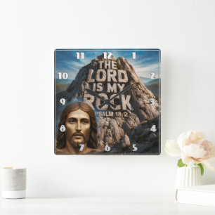 Horloge Carrée Jésus, mon rocher d'âge Le Seigneur est mon rocher
