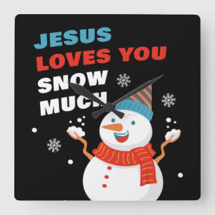 Horloge Carrée Jésus t'aime Neige Beaucoup Noël chrétien
