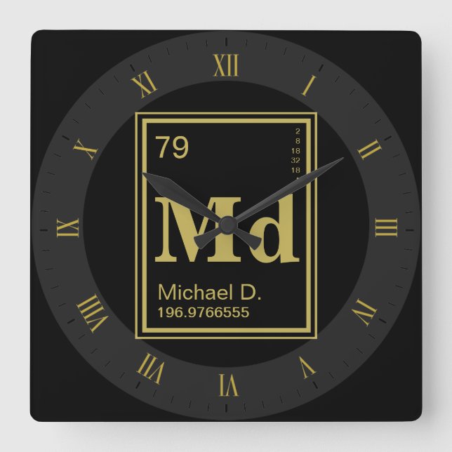 Horloge Carrée L'élément de toi ! Custom Name Periodic Table (Recto)