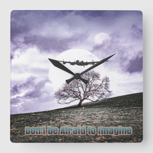 Horloge Carrée N'ayez pas peur d'imaginer (Recto)