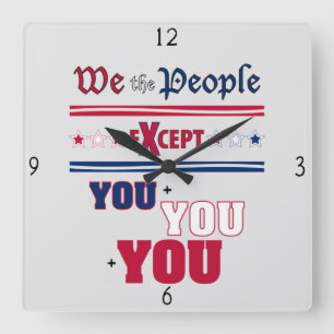 Horloge Carrée Nous le peuple