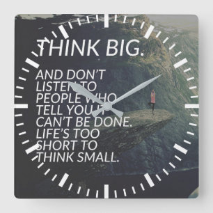 Horloge Carrée PENSEZ GRAND - Mots inspirants