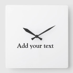 Horloge Carrée personnaliser ajouter votre texte personnalisé