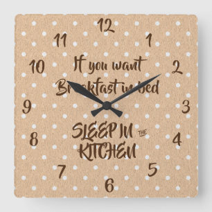 Horloge Carrée Petit-déjeuner en Citation de lit Drôle cuisine