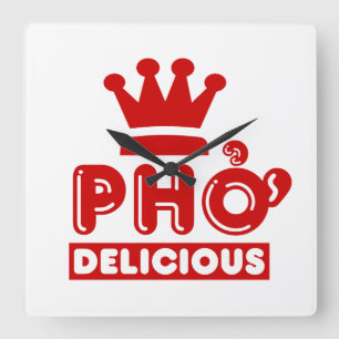 Horloge Carrée Pho King Delicious