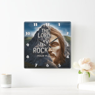Horloge Carrée Portrait Divin : Le Seigneur Est Mon Rocher