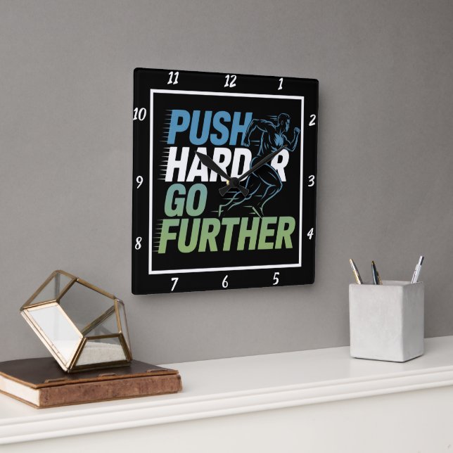 Horloge Carrée Push Harder Aller Plus Loin (Bureau)