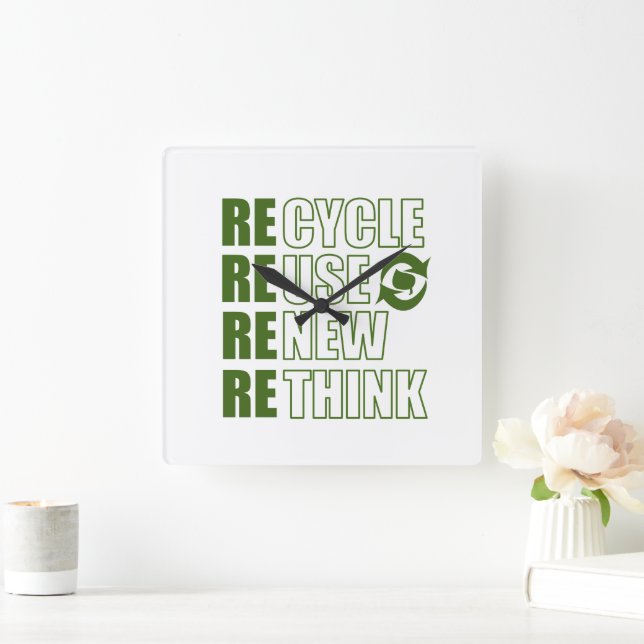Horloge Carrée Recycler réduire la réutilisation renouveler repen (Maison)