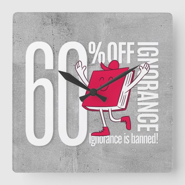 Horloge Carrée Red Book Character Ignorance is Banned Acrylic (Recto)