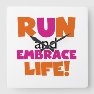 Horloge Carrée Run and Embrassez Life Orange Pink