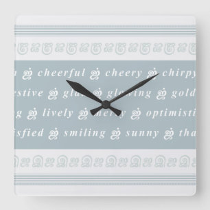 Horloge Carrée Sentiment heureux