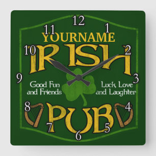 Horloge Carrée Signe irlandais personnalisé de Pub