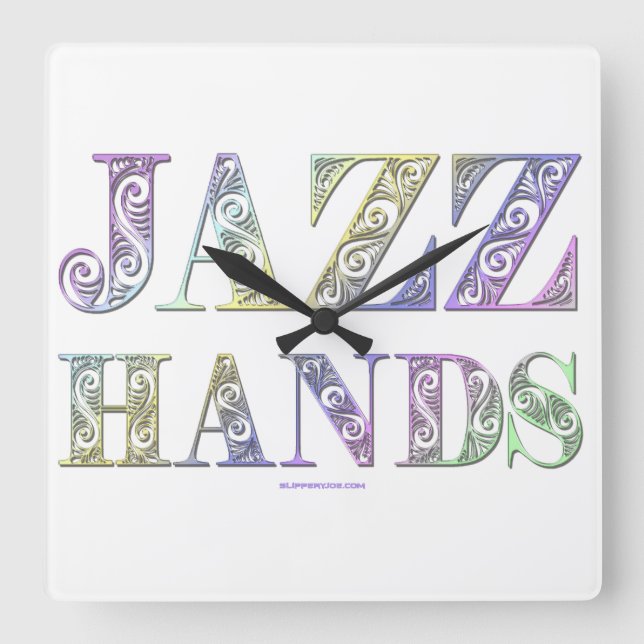 Horloge Carrée SlipperyJoe's Jazz Hands Broadway (Recto)