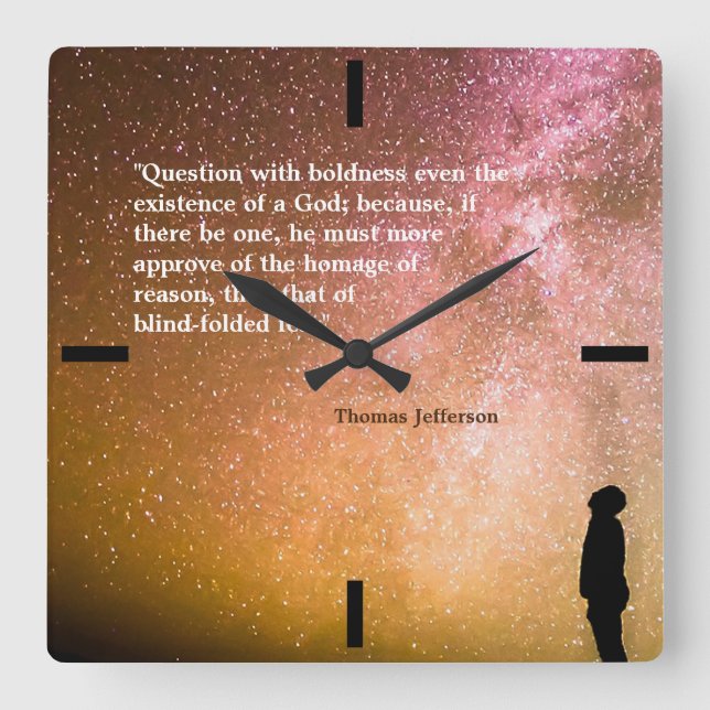Horloge Carrée Thomas Jefferson Quote on Question With Boldness (Recto)