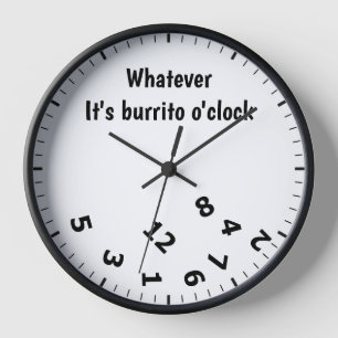 Horloge c'est Burrito O'clock Funny Mexican Food Restauran