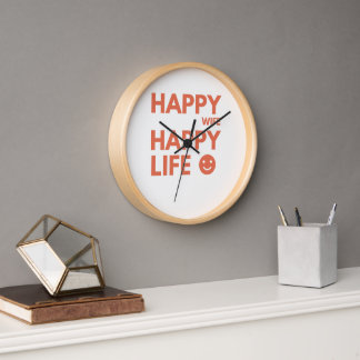 Horloge Femme heureuse, Vie heureuse - Citation de mariage