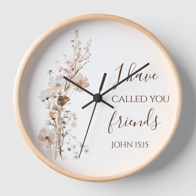 Horloge Jean 15:15 Je t'ai appelé amis Bible Verse (Recto)