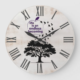 Horloge murale « La vie est un devenir sans fin »