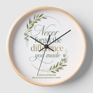 Horloge N'oubliez jamais la différence que vous avez faite