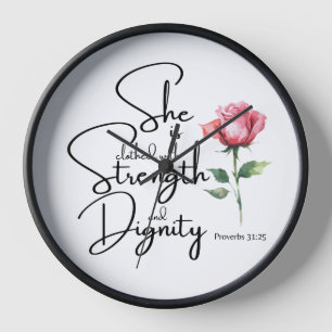 Horloge Proverbes 31:25 Elle est habillée Bible Verse Fleu
