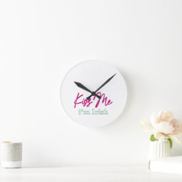 Horloge Ronde 'baise-moi, je suis irlandaise' T-Shirt
