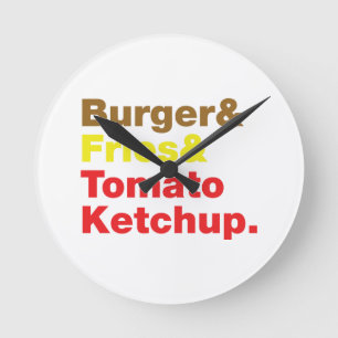 Horloge Ronde Burger & Fries & Tomato Ketchup.