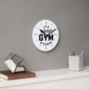 Horloge Ronde "C'est toujours l'heure de la gym" Motivation Fitn