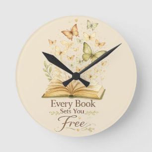 Horloge Ronde Chaque livre vous libère Papillon amateur de liv