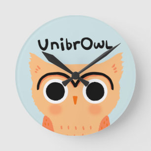 Horloge Ronde Chouette unibrow UnibrOwl Chouette à sourcils mi